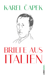 Briefe aus Italien - Karel Čapek