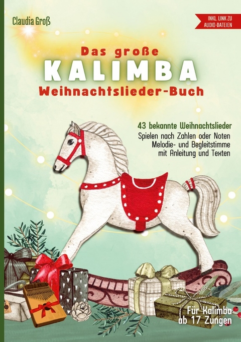 Das große Kalimba Weihnachtslieder-Buch - Ringbuch - Claudia Groß