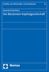 Die Blockchain-Kapitalgesellschaft - Alexander Khalid Bokari
