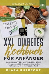 XXL Diabetes Kochbuch für Anfänger - Klara Ruprecht