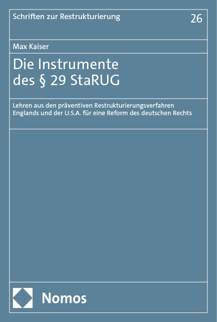 Die Instrumente des § 29 StaRUG - Max Kaiser