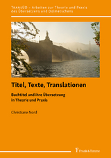 Titel, Texte, Translationen - Christiane Nord