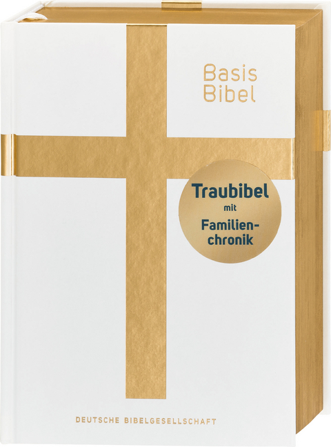 BasisBibel. Die Kompakte. Traubibel. Das Geschenk zur Hochzeit: Bibel mit edlem Farbschnitt, Familienchronik und Widmungsblatt. Moderne Bibelübersetzung. Vollbibel mit Altem und Neuen Testament