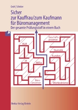 Sicher zur Kauffrau/zum Kaufmann für Büromanagement - Groh, Gisbert; Schröer, Volker