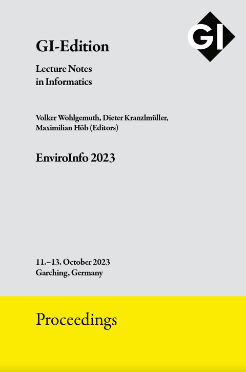 GI Edition Proceedings Band 342 "EnviroInfo 2023" - 