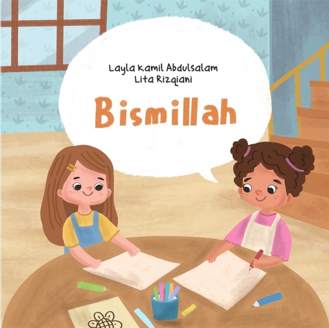 Bismillah - Layla Kamil Abdulsalam