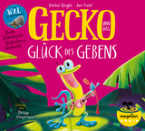 Gecko und das Glück des Gebens / Der Wal, der immer mehr wollte (Audio-CD) - Rachel Bright