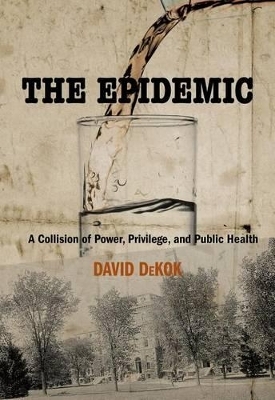 Epidemic - David Dekok