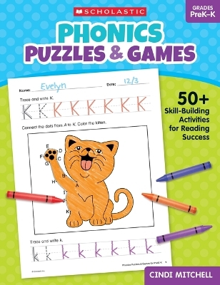 Phonics Puzzles & Games for Prek-K - Cindi Mitchell