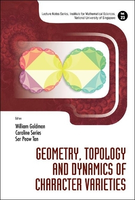 Geometry, Topology And Dynamics Of Character Varieties - 