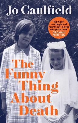 The Funny Thing About Death - Jo Caulfield