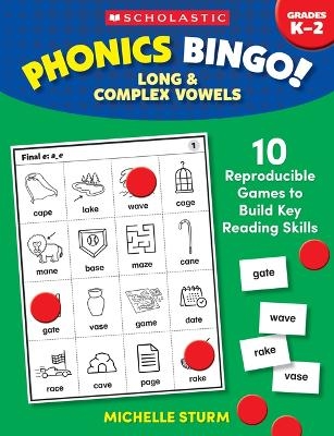 Phonics Bingo: Long & Complex Vowels - Michelle Sturm