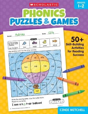 Phonics Puzzles & Games for Grades 1-2 - Cindi Mitchell