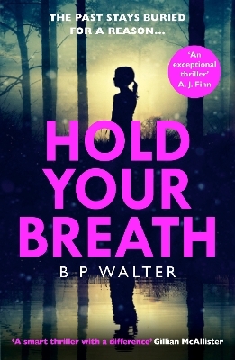 Hold Your Breath - B P Walter