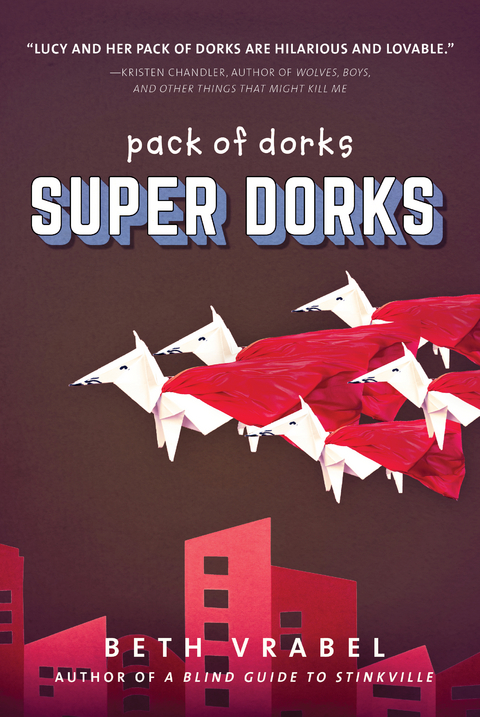 Super Dorks -  Beth Vrabel