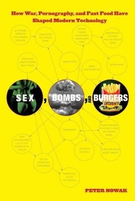 Sex, Bombs, and Burgers - Peter Nowak