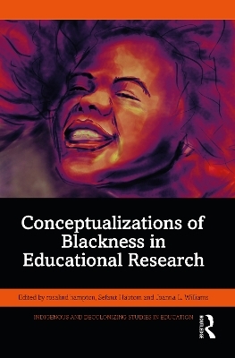 Conceptualizations of Blackness in Educational Research - 