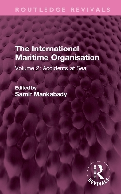 The International Maritime Organisation - 