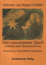 Der verschüttete Quell - Gabriele Hippel-Schäfer