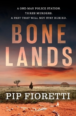 Bone Lands - Pip Fioretti