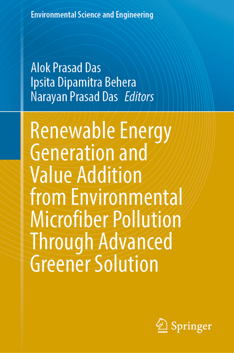 Renewable Energy Generation and Value Addition from Environmental Microfiber Pollution Through Advanced Greener Solution - 