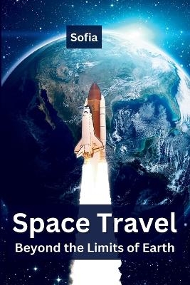 Space Travel -  Sofia
