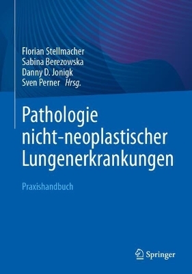 Pathologie nicht-neoplastischer Lungenerkrankungen - 