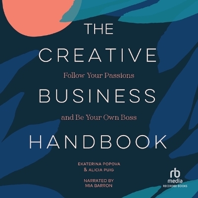 The Creative Business Handbook - Ekaterina Popova, Alicia Puig