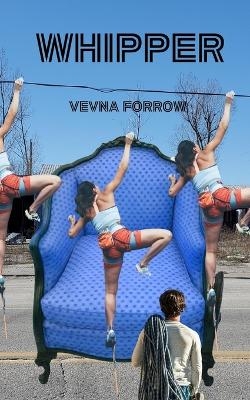whipper - Vevna Forrow