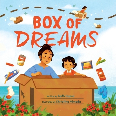 Box of Dreams - Faith Kazmi