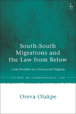 South-South Migrations and the Law from Below - Oreva Olakpe