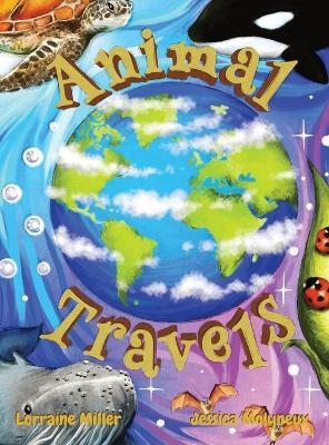 Animal Travels - Lorraine Miller