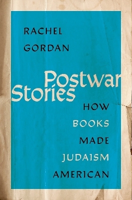 Postwar Stories - Rachel Gordan