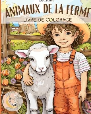 Animaux de la ferme Livre � colorier - Joe O Blythe