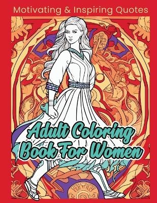 Adult Coloring Book For Women - Deborah Bohn