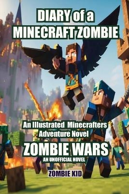 Diary of a Minecraft Zombie - Zombie Kid