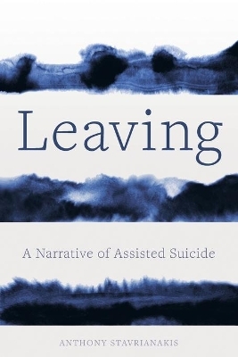 Leaving - Anthony Stavrianakis