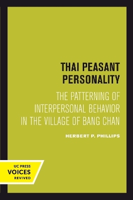 Thai Peasant Personality - Herbert P. Phillips