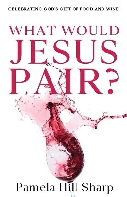 What Would Jesus Pair - Sharp Pamela