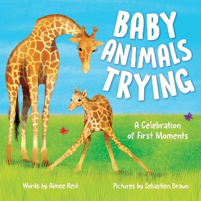 Baby Animals Trying - Aimee Reid