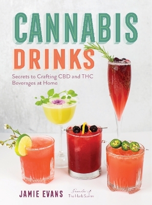 Cannabis Drinks - Jamie Evans