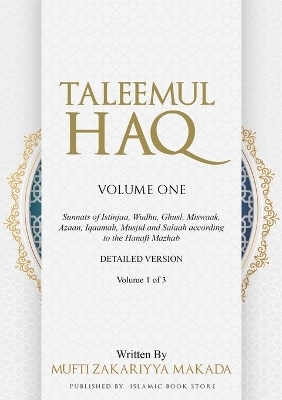 Taleemul Haq - Mufti Zakariyya Makada