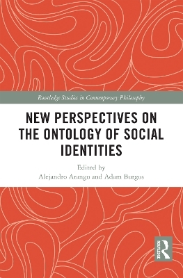 New Perspectives on the Ontology of Social Identities - 