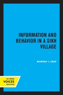 Information and Behavior in a Sikh Village - Murray J. Leaf