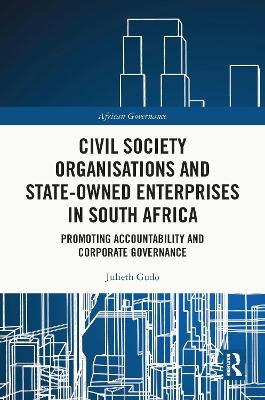 Civil Society Organisations and State-Owned Enterprises in South Africa - Julieth Gudo