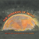 The Wonders of Night - Katie Sharpe