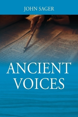 Ancient Voices - John Sager
