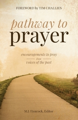 Pathway to Prayer - M J Hancock