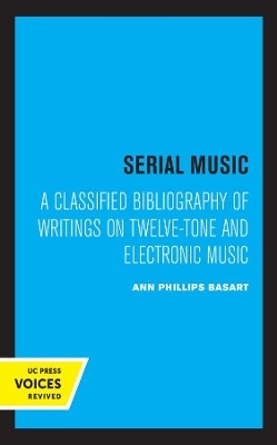 Serial Music - Ann Phillips Basart