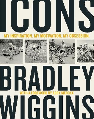 Icons - Bradley Wiggins